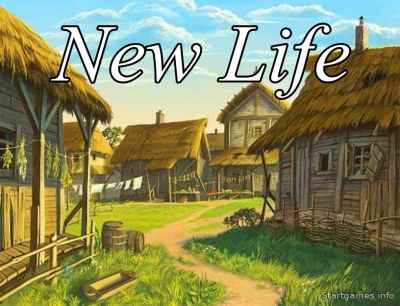 New Life V0.1 (2018 - RUS) BETA - OLD STYLE GAMES